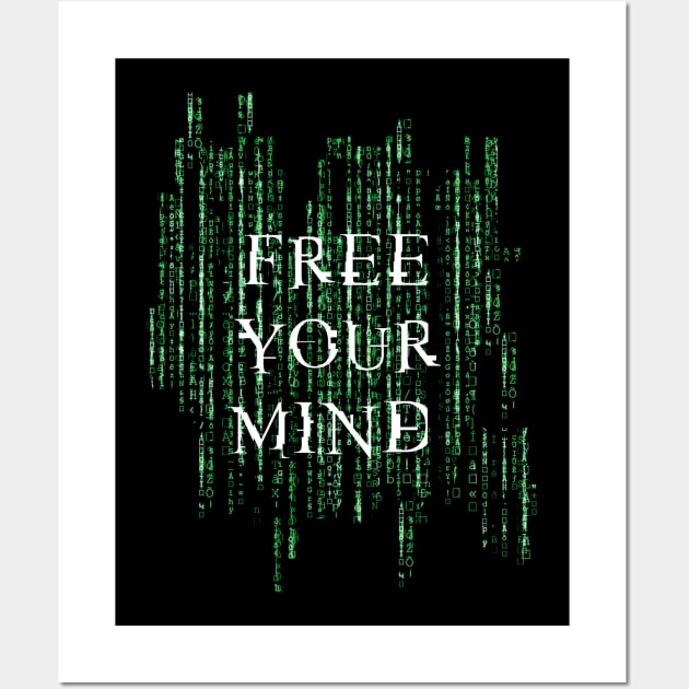 Free your mind - Matrix Wall Art by Finito_Briganti